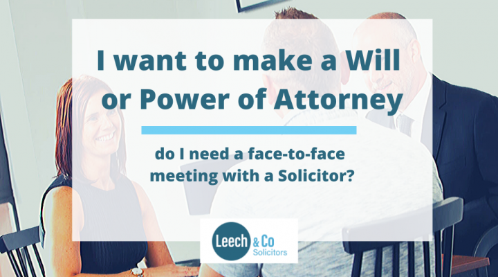 do I need a face-to-face meeting with a Solicitor?